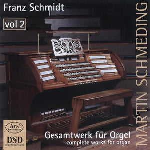 MARTIN SCHMEDING | COMPLETE ORGAN WORKS 2