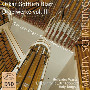 MARTIN SCHMEDING | ORGAN WORKS 3