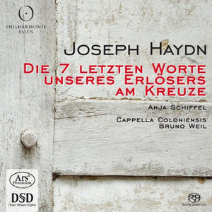 CAPPELLA COLONIENSIS^BRUNO WEIL | DIE 7 LETZTEN WORTE UNSERES ERLOSER