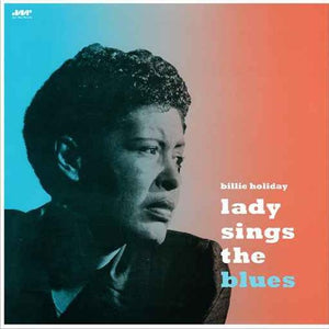 BILLIE HOLIDAY | LADY SINGS THE BLUES
