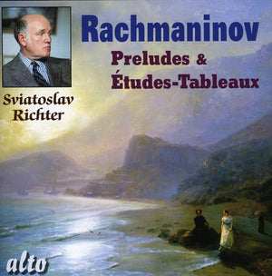 SVIATOSLAV RICHTER^S. RACHMANINOFF | PRELUDES & ETUDES-TABLEAUX