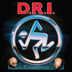 DRI | CROSSOVER (MILLENNIUM EDITION) (RESTORED AND REMASTERED) (VINYL)