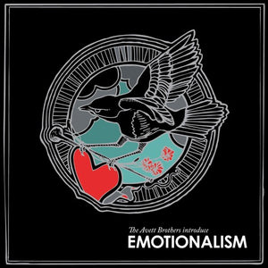 THE AVETT BROTHERS^AVETT BROTHERS | EMOTIONALISM