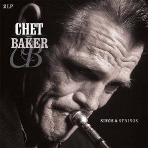 CHET BAKER | SINGS & STRINGS