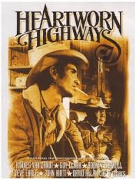 DOCUMENTARY | HEARTWORN HIGHWAYS