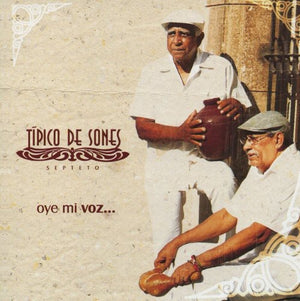SEPTETO TIPICO DE SONES | OYE MI VOZ