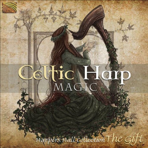 VARIOUS ARTISTS | CELTIC HARP MAGIC: THE GIFT / VARIOUS