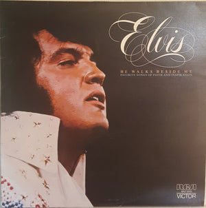 ELVIS PRESLEY | HE WALKS BESIDE ME - US