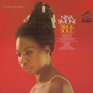 NINA SIMONE | SILK & SOUL
