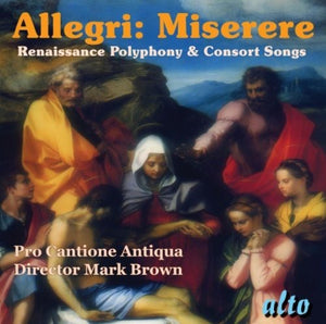 PRO CANTIONE ANTIQUA | MISERERE RENAISSANCE POLYPHONY & PART SONGS