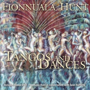 FIONNUALA HUNT | TANGO & DANCES