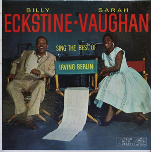 BILLY ECKSTINE SARAH VAUGHAN | SING THE BEST OF IRVING BERLIN
