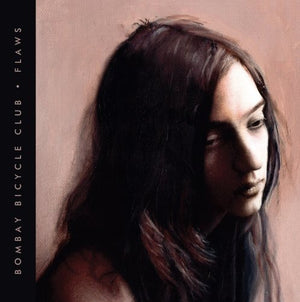BOMBAY BICYCLE CLUB | FLAWS