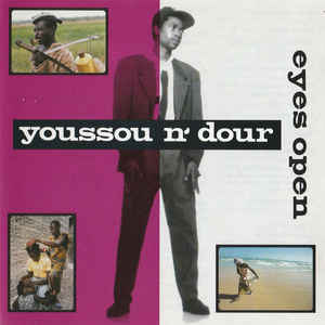 YOUSSOU NDOUR | EYES OPEN