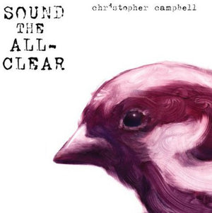 CHRISTOPHER CAMPBELL^C. CAMPBELL | SOUND OF ALL-CLEAR