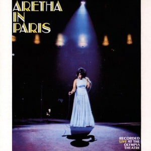 ARETHA FRANKLIN | ARETHA IN PARIS