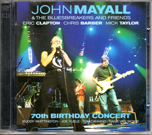 JOHN MAYALL / FRIENDS | 70TH BIRTHDAY CONCERT (2CD)