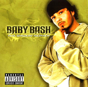 BABY BASH | SMOKIN NEPHEW