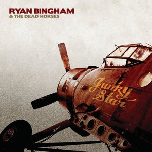 RYAN BINGHAM^RYAN BINGHAM & THE DEAD HORSES | JUNKY STAR