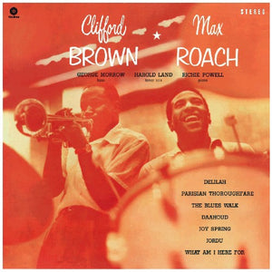 MAX ROACH^MAX ROACH & CLIFFORD BROWN | CLIFFORD BROWN & MAX ROACH