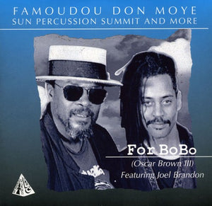 DON MOYE^FAMOUDOU DON MOYE | FOR BOBO