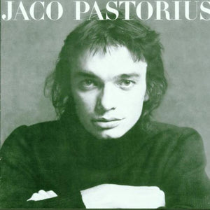 JACO PASTORIUS | JACO PASTORIUS