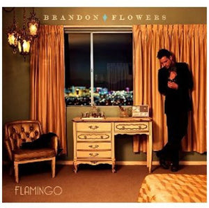 BRANDON FLOWERS | FLAMINGO