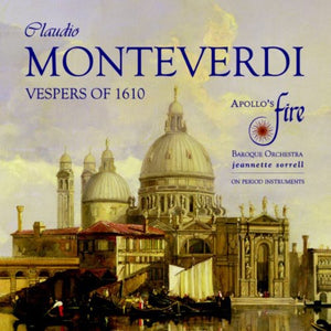 JEANNETTE SORRELL^G. MONTEVERDI | VESPERS OF 1610