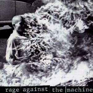 RAGE AGAINST THE MACHINE | RAGE AGAINST THE MACHINE