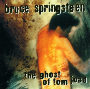 BRUCE SPRINGSTEEN | THE GHOST OF TOM JOAD