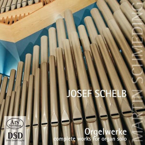 MARTIN SCHMEDING^JOSEF SCHELN | DAS ORGELWERK