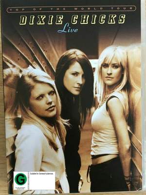 DIXIE CHICKS | TOP OF THE WORLD LIVE TOUR