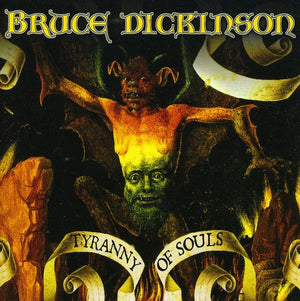 BRUCE DICKINSON | TYRANNY OF SOULS