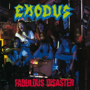 EXODUS | FABULOUS DISASTER