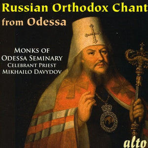 MIKHAILO DAVYDOV^ODESSA SEMINARY CHOIR | RUSSIAN ORTHODOX CHANT FROM THE ODESSA SEMINARY