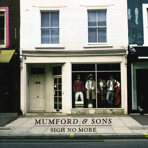 MUMFORD AND SONS | SIGH NO MORE