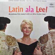 PEGGY LEE | LATIN ALA LEE - 1988 UK