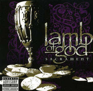 LAMB OF GOD | SACRAMENT