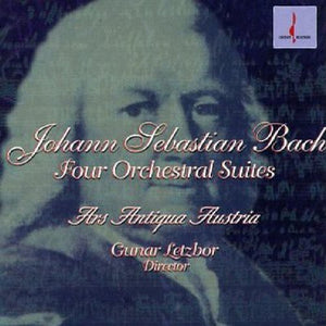 J.S. BACH^ARS ANTIQUA AUSTRIA | FOUR COMPLETE ORCHESTRAL SUITES