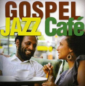 THE SMOOTH JAZZ ALL STARS | GOSPEL JAZZ CAFE