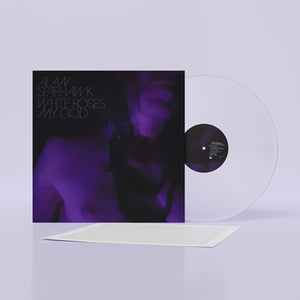 ALAN SPARHAWK | WHITE ROSES MY GOD (CRYSTAL CLEAR EDITION) (VINYL)