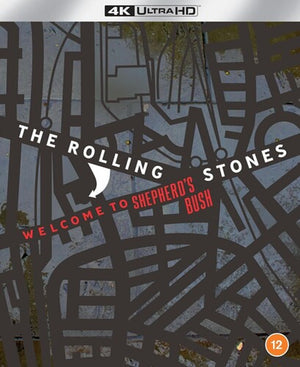 ROLLING STONES | WELCOME TO SHEPHERDS BUSH (4K ULTRA HD DVD)