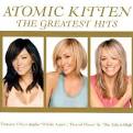 ATOMIC KITTEN | GREATEST HITS