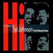 SYL JOHNSON | BEST OF HI RECORD YEARS