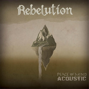 REBELUTION | PEACE OF MIND