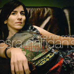 ESRA DALFIDAN'S FIDAN | COUNTER POINT