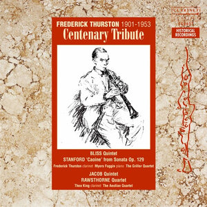 FREDERICK THURSTON | CENTENARY TRIBUTE