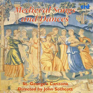 ST. GEORGE'S CANZONA^JOHN SOTHCOTT | MEDIEVAL SONGS & DANCES