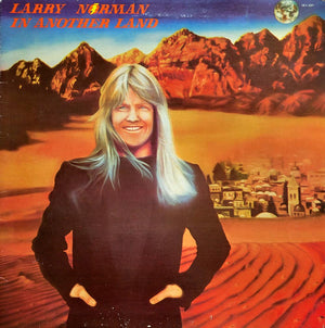 LARRY NORMAN | IN ANOTHER LAND - US