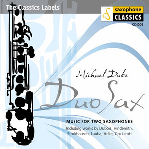 MICHAEL DUKE | DUO SAX: MUSIC FOR TWO SAXAPHONES